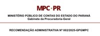 RECOMENDAÇÃO ADMINISTRATIVA Nº 002/2025-GPGMPC